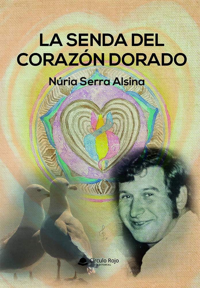 La senda del corazon dorado